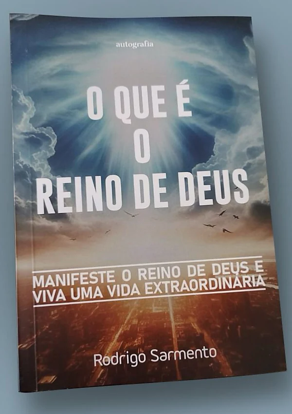 Livro O Que é o Reino de Deus — Rodrigo Sarmento